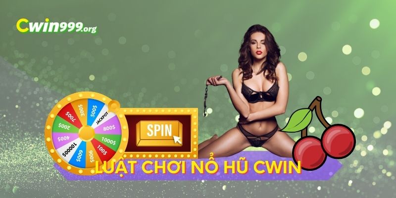 nổ hũ CWIN