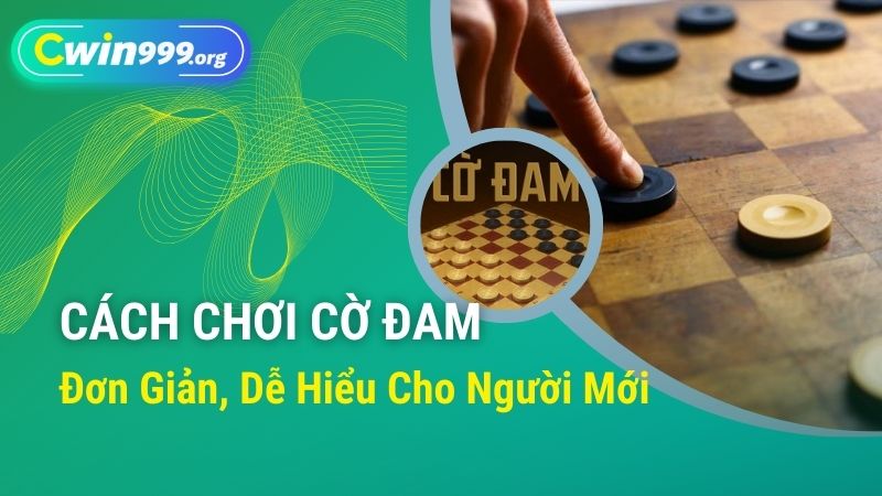 cách chơi cờ đam