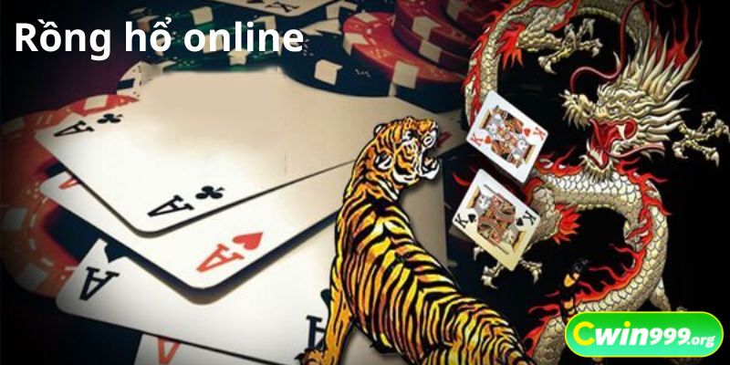 rồng hổ online